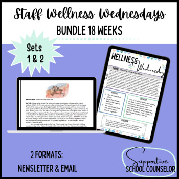 Preview of BUNDLE Wellness Wednesday Staff Support Sets 1 & 2 [18 Weeks]