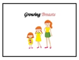 Growing Breasts - Puberty