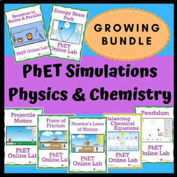 Preview of Growing Bundle: PhET Simulations Online Physics and Chemistry Labs