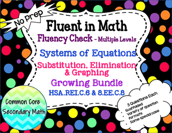 Preview of Growing Bundle: Systems of Equations All Methods Fluency Check Bundle: No Prep