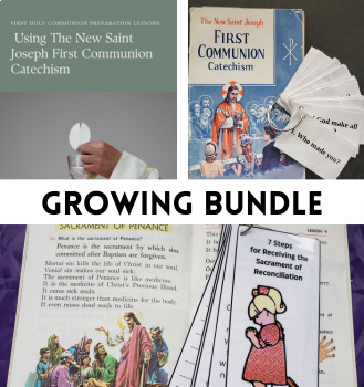 Preview of Growing Bundle for First Reconciliation and First Holy Communion Preparation