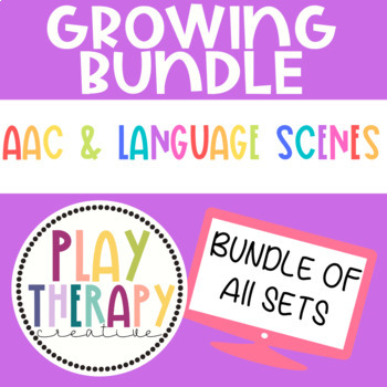 Preview of Growing Bundle of All AAC & Language Play Scene Sets for Speech Therapy