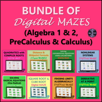 Preview of Growing Bundle of DIGITAL MAZES (Pre Alg, Algebra 1&2, PreCalculus & Calculus)