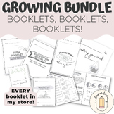 Growing Bundle with EVERY Booklet in my Store (great for 3