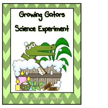 Preview of Growing Gators: A Science Experiment