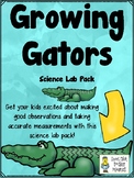 Growing Gators - Making Observations & Taking Measurements