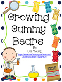 Growing Gummy Bears - Science Experiment