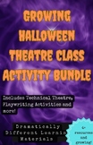 Growing Halloween Theatre Class Activity Bundle