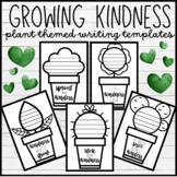 Growing Kindness: Plant Themed Writing Templates