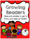 Growing Readers:Ideas and activities to get to know your c