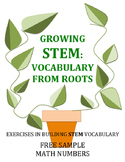 Growing STEM: Vocabulary from Roots:  Math Numbers: Free Sample