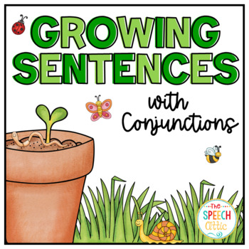 Preview of Spring Grammar | Growing Sentences With Conjunctions