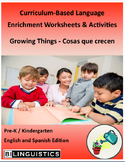 Growing Things - Curriculum‐Based Language Enrichment Work
