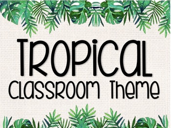 Preview of Tropical classroom theme Bundle