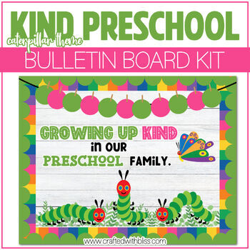 Preview of Growing Up Kind Caterpillar Theme Bulletin Board Kit Door Classroom Decor Spring