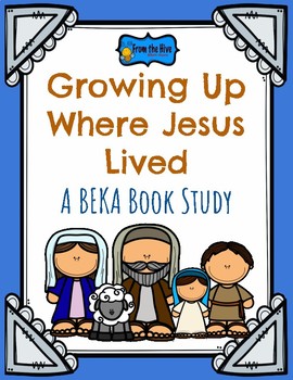 Preview of Growing Up Where Jesus Lived complete novel study