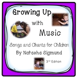 Growing Up With Music Songbook