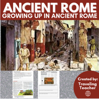 Preview of Growing Up in Ancient Rome: Roman Empire Reading Passages + Comprehension