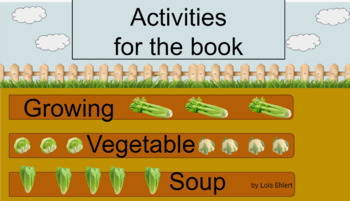 Preview of Growing Vegetable Soup Activities