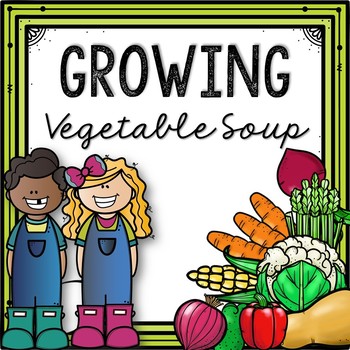 growing vegetable soup book