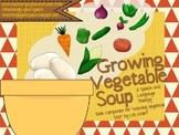 Growing Vegetable Soup Language Companion Packet!