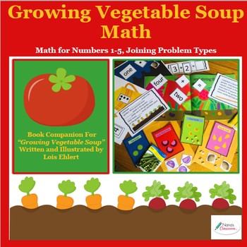 Preview of Growing Vegetable Soup: Math Gardening Activities with Joining Addition (CGI)