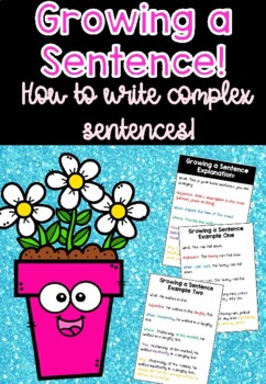 Preview of Growing a Sentence - How to improve writing and create complex sentences