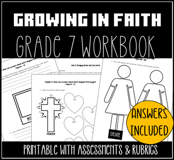 Preview of Growing in Faith - Grade 7 Workbook and Assessments