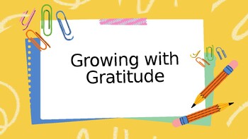 Preview of Growing with Gratitude Activity