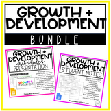 Growth & Development Unit Presentation & Notes BUNDLE | Ch