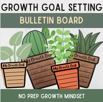 Growth Goals - Growth mindset goal setting! Back to School Bulletin ...