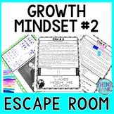 Growth Mindset #2 ESCAPE ROOM - Reading Comprehension - Ba