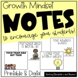 Positive Growth Mindset Notes to Encourage students: Dista