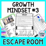 Growth Mindset #3 ESCAPE ROOM - Reading Comprehension - Ba
