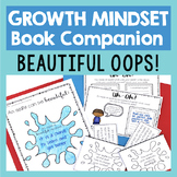 Growth Mindset Read Aloud Activities For The Book Beautiful Oops