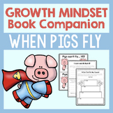 Growth Mindset Activities - When Pigs Fly