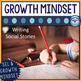 Growth Mindset Activities Writing Social Stories