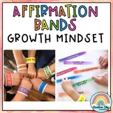 Growth Mindset Affirmation Bands ( Wristbands )