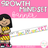 Growth Mindset Banner