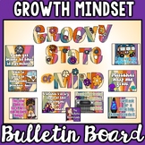 Growth Mindset Bulletin Board Groovy State of Mind