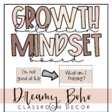Growth Mindset Bulletin Board from the Dreamy Boho Classroom