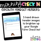 Growth Mindset Check In Headers