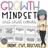 Growth Mindset Chit Chat Cards for Grades 4-8