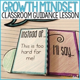 Growth Mindset Activity School Counseling Classroom Guidan