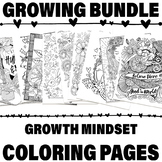 30+ Growth Mindset Coloring Page Bundle | Positive Quotes 
