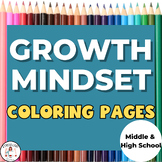 Growth Mindset Coloring Pages (10) for Middle-School and Beyond