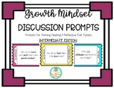 Growth Mindset Discussion Prompts (Intermediate Version)