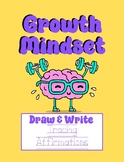 Growth Mindset - Draw & Write - Tracing Affirmations