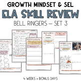 Growth Mindset ELA Skill Review Bell Ringers SEL Activitie