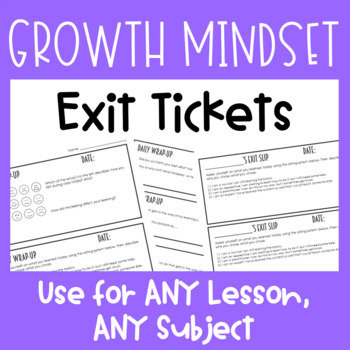 Preview of Growth Mindset Exit Tickets for Any Lesson, Anytime (Distance Learning Option)